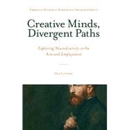 Creative Minds, Divergent Paths