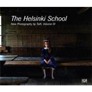 The Helsinki School: Young Photography Bu Taik