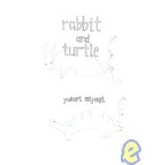 Rabbit And Turtle