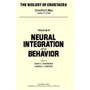 Biology of Crustacea Vol. 4 : Neural Integration and Behavior