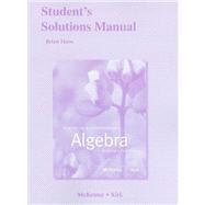 Student Solutions Manual for Beginning and Intermediate Algebra Building a Foundation