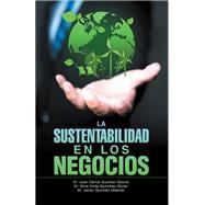 “La Sustentabilidad en los Negocios”