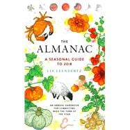 The Almanac A Seasonal Guide to 2018