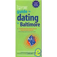 The It's Just Lunch Guide To Dating In Baltimore