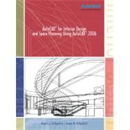 Autocad For Interior Design And Space Planning Using Autocad 2006