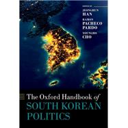 The Oxford Handbook of South Korean Politics