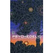 Psychedelic Optical and Visionary Art since the 1960s