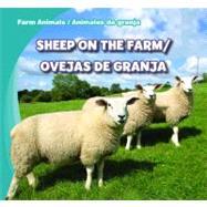 Sheep on the Farm / Ovejas De Granja