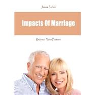 Impacts of Marriage