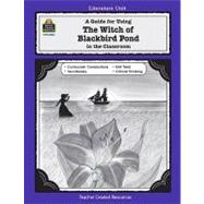 The Witch of Blackbird Pond: A Literature Unit