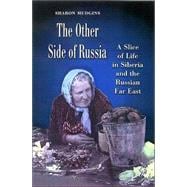 The Other Side Of Russia