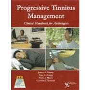 Progressive Tinnitus Management