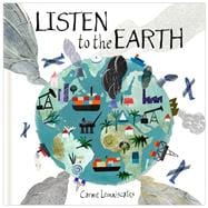 Listen to the Earth Caring for Our Planet