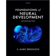 Foundations of Neural Development