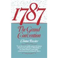 1787 : The Grand Convention
