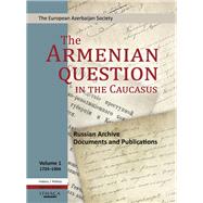 The Armenian Question in the Caucasus