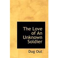 The Love of an Unknown Soldier