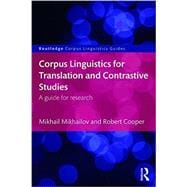 Corpus Linguistics for Translation and Contrastive Studies: A guide for research
