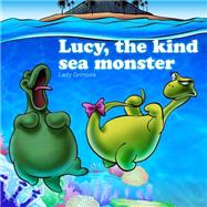 Lucy, the Kind Sea Monster
