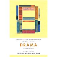 The Broadview Introduction to Literature: Drama – Second Edition