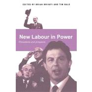 New Labour in Power : Precedents and Prospects