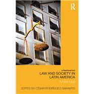 Law and Society in Latin America: A New Map