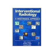 Interventional Radiology: A Multimedia Approach