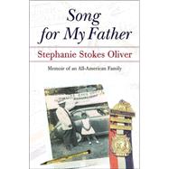Song for My Father : Memoir of an All-American Family