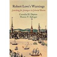Robert Love's Warnings