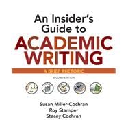 An Insider's Guide to Academic Writing A Brief Rhetoric