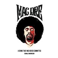 Mac Dre: A Crime That Was Never Committed