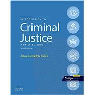 Introduction to Criminal Justice A Brief Edition