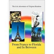 From France to Florida and in Between