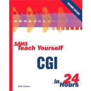 Sams Teach Yourself Cgi in 24 Hours