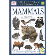 Smithsonian Handbooks: Mammals