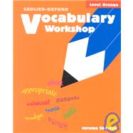 Vocabulary Workshop, Level Orange