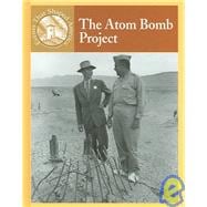 The Atom Bomb Project