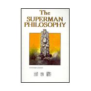 The Superman Philosophy