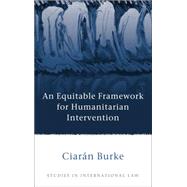 An Equitable Framework for Humanitarian Intervention