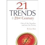 Twenty-One Trends for the 21st Century