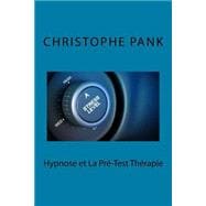 Hypnose Et La Pre-test Therapie