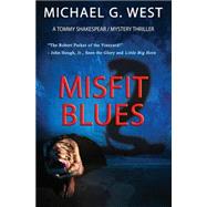 Misfit Blues