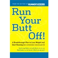 Run Your Butt Off!