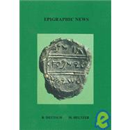 West Semitic Epigraphic News of the 1st Millennium Bce