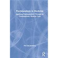 Psychoanalysis in Medicine