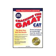 Princeton Review: Cracking the GMAT CAT, 2000 Edition