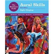 The Musician's Guide to Aural Skills (Sight-Singing), Volume I