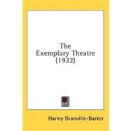 The Exemplary Theatre