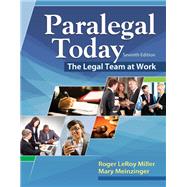 Paralegal Today The Legal Team at Work, Loose-Leaf Version