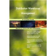 Distribution Warehouse Management A Complete Guide